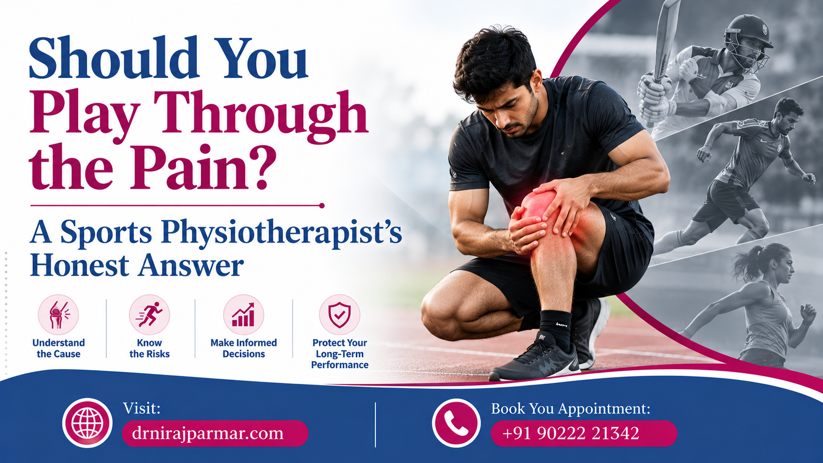 Should You Play Through the Pain? A Sports Physiotherapist’s Honest Answer